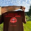 T-SHIRT "KISS ME BEFORE RIDE BROWN" + PACK STICKERS CR.EVO